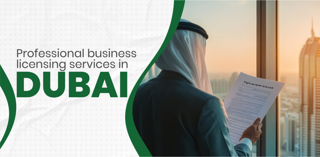 Professional business licensing services in Dubai
