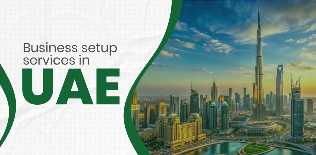 Business setup services in uae