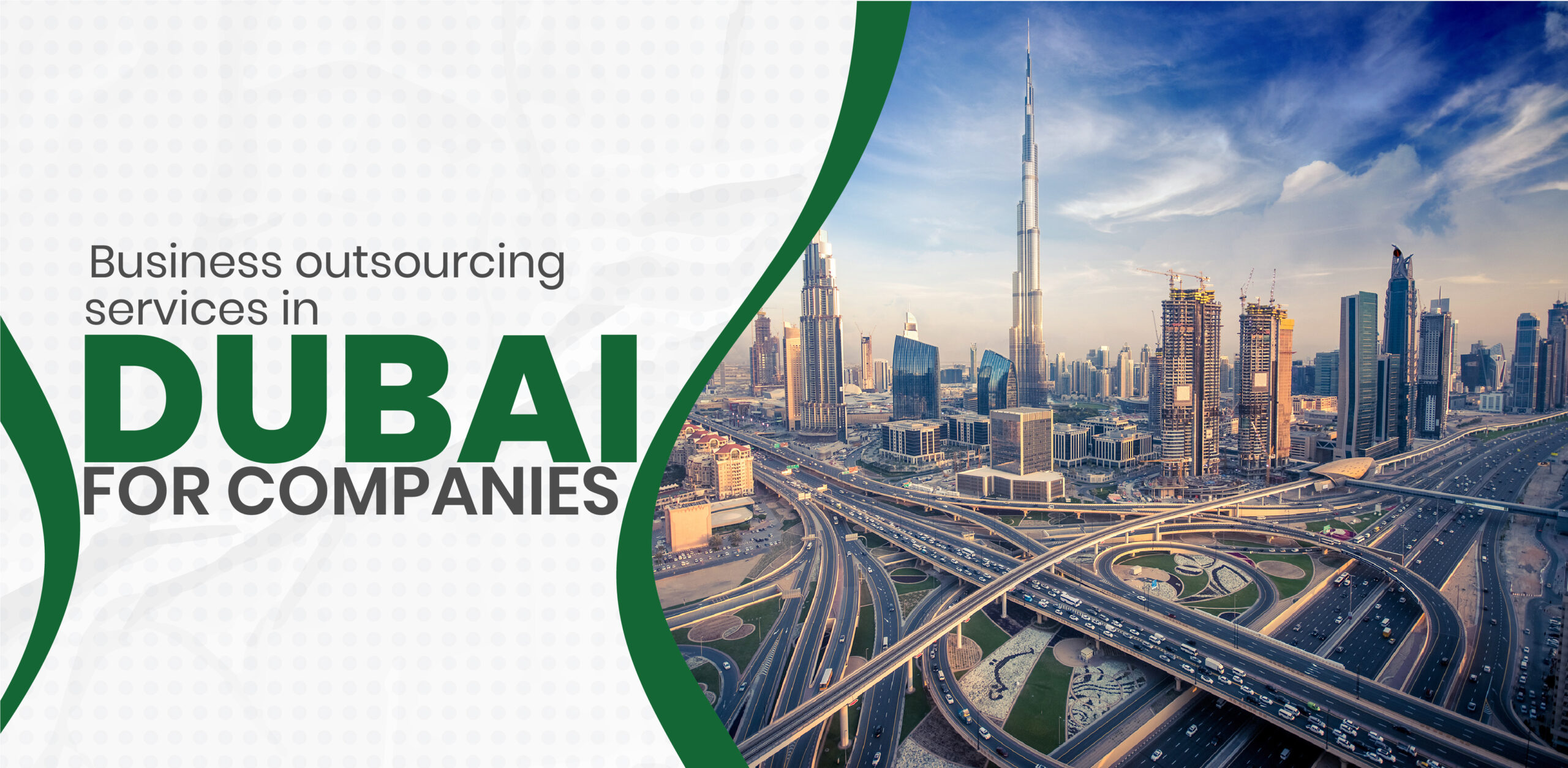 Business Outsourcing Services in Dubai for Companies: A Smart Growth Strategy for Entrepreneurs