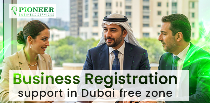 business registration support in Dubai free zone