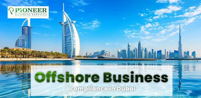 offshore business compliance Dubai