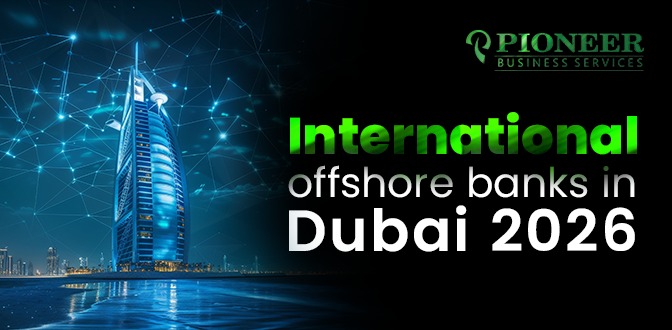 International offshore bank in Dubai