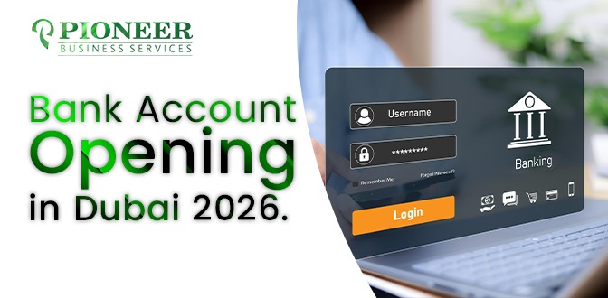 Bank account opening in Dubai